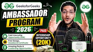 GeeksforGeeks Campus Mantri Program 2026 | Goodies, Perks &amp; Internship Opportunity 🔥