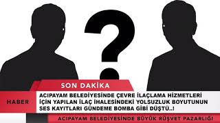 Acipayam Beledi̇yesi̇ Rüşvet Skandali 