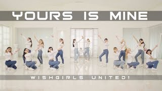 WishGirls Part.2-3 Summer – Yours Is Mine Dance Practice (WTW Ver.)