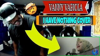 I HAVE NOTHING - WHITNEY HOUSTON COVER BY VANNY VABIOLA - Producer Reaction