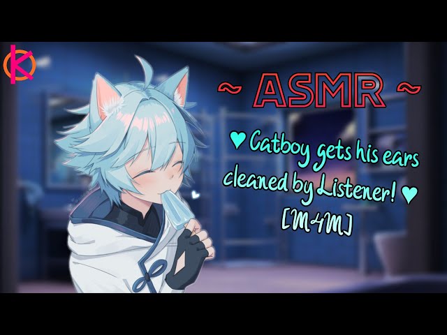 [ASMR] Grumpy Catboy Gets His Ears Cleaned | [Ear Cleaning] [Sleep Aid] [M4A]
