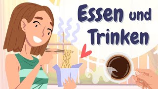Learn German | German Podcast |Ep 46. Essen und Trinken ( A2-B1 )