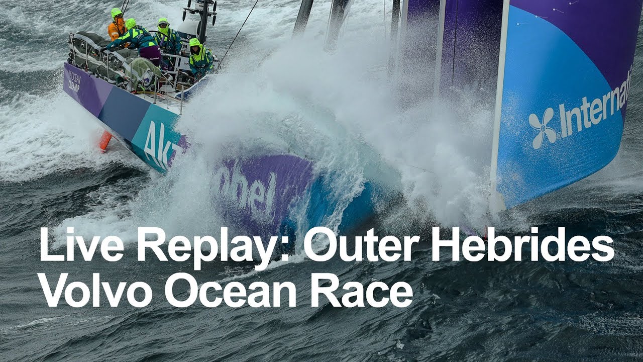 Live Replay - Outer Hebrides | Volvo Ocean Race
