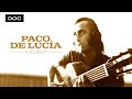 Capture de la vidéo Paco De Lucía: A Journey | Documentary | Qwest Tv