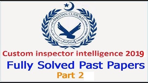 FPSC SOLVED CUSTOM INSPECTOR  PAST PAPERS