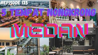 Cafe Medan Terbaru 2021