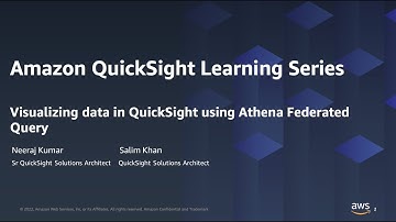 Visualizing data in QuickSight using Athena Federated Query: 2023 Amazon QuickSight Learning Series