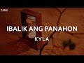 Kyla - Ibalik Ang Panahon (Official Lyric Video)