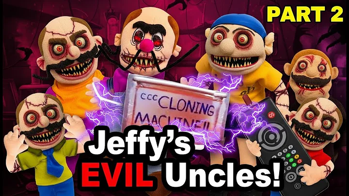 SML Movie Parody: Jeffy's Evil Uncles! PART 2