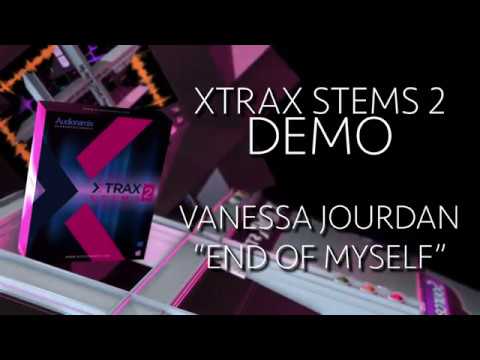 XTRAX STEMS 2 Demo: Vanessa Jourdan - End Of Myself