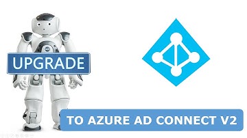 Upgrade to Azure AD Connect v2