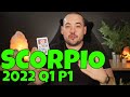 Scorpio "Better Than Anything You've Ever Tasted!!" January - March 2022