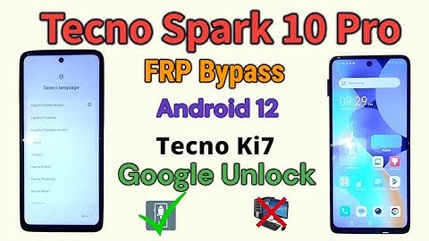 Google Unlock: Tecno Spark 10 Pro | Tecno Ki7 Frp Bypass Without PC