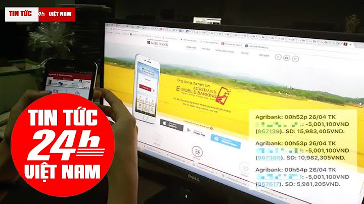 400 thẻ agribank bị hack mất tiền bằng cách nào