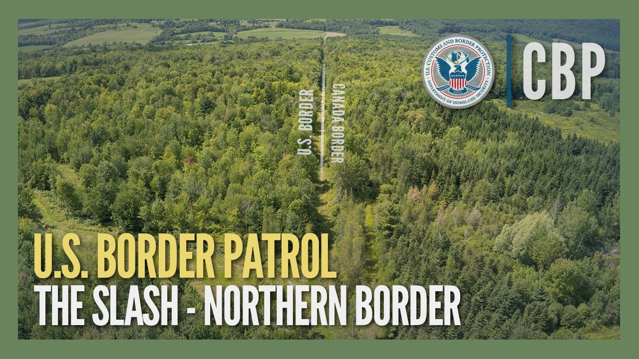 The Slash, A Gap Between Nations - U.S. Northern Border - U.S. Border Patrol (USBP) | CBP