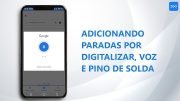 Adicionando paradas por digitação, entrada de voz e Pin Drop no Zeo Route Planner
