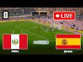 🔴LIVE: Peru vs Spain | International Friendly 2026 | ePES21 Full Match Simulation