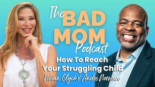 How To Reach Your Struggling Child | Andre Norman