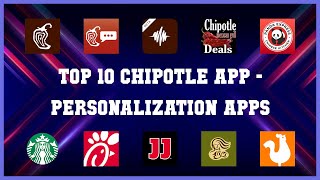 Top 10 Chipotle App Android Apps screenshot 1