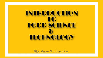 Introduction to food science and technology