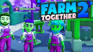 Farm 2gether...get it?