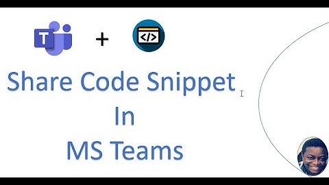 Share Code Snippet In Microsoft Teams