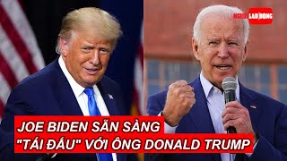 Tổng thống Joe Biden sẵn sàng \\