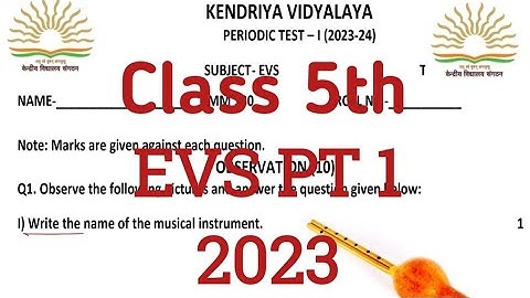 Class 5 pt1evs question paper 2023 /kv #pt1 #kvexam #pt1kv #evsclass5 #kvtest #ncert #evs @KVS360