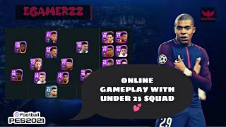 UNDER 25 SQUAD ONLINE GAMEPLAY 💕|5+ PLAYERS FROM YOUNG STARS  FEATURED BOXDRAW🤩|PES MOBILE 2021|#PES