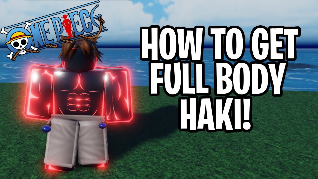 AOPG] How To Get FULL BODY HAKI! (Full Guide + Location + Showcase