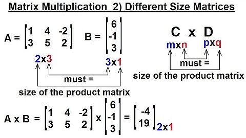 PreCalculus - Matrices & Matrix Applications (17 of 33) How to Multiply (Different Size) Matrices