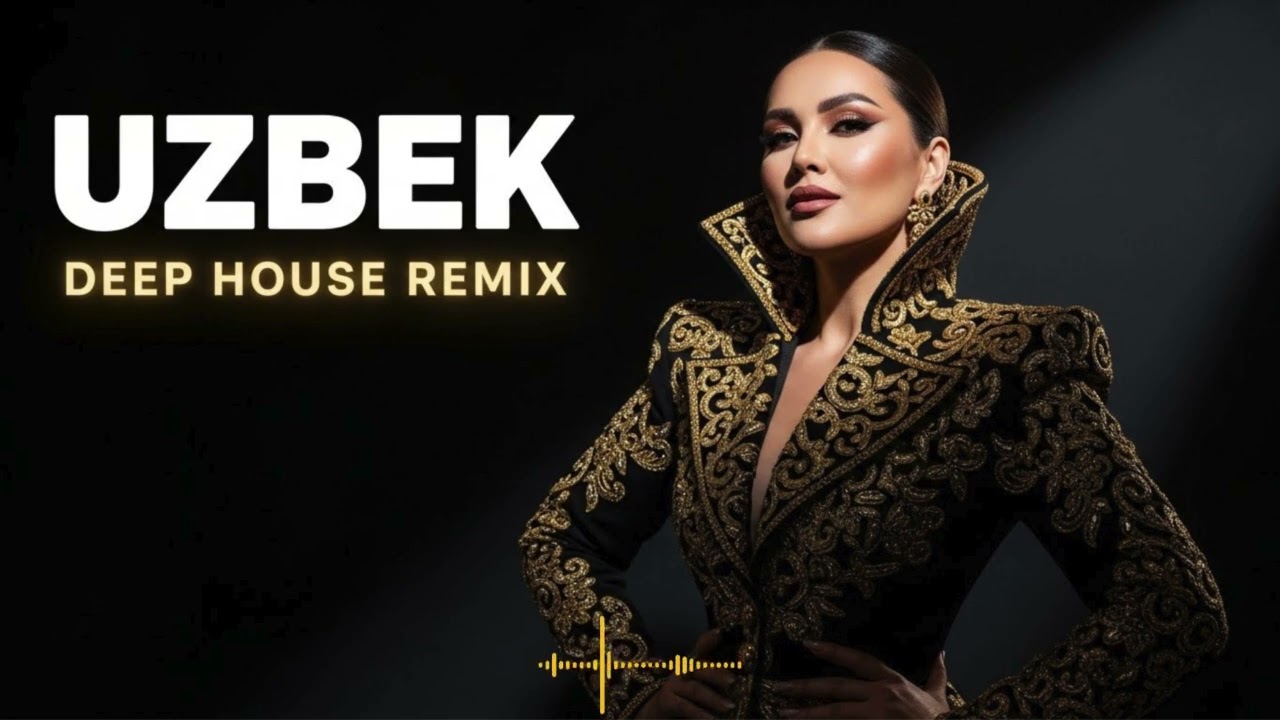 Uzbek Deep House Remix 2026 🌙 Oriental Love Beats for Night Vibes