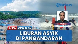 Pantai Pangandaran Masih Diserbu Ribuan Pengunjung saat Libur Lebaran meski Tak Seramai 3 Hari Awal