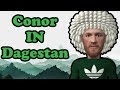 Conor Mcgregor in Dagestan Spying on Khabib Nurmagomedov