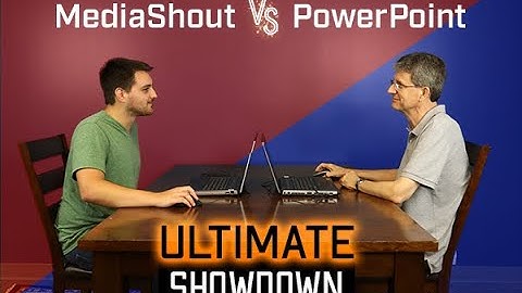 MediaShout vs PowerPoint