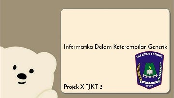 Projek informatika dalam keterampilan generik X TJKT 2 video cinematic maket komputer dan laptop