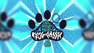 The White Panda - Kung Fu Classic (Carl Douglas // The Knocks)