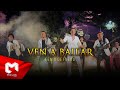 Fenix De Fuego Ven A Bailar Video Oficial 