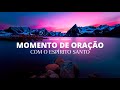 FUNDO MUSICAL PARA ORAÇÃO - BUSCANDO O ESPÍRITO SANTO PELA MANHÃ