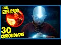 30 Curiosidades de AVATAR LA LEYENDA DE AANG (Easter eggs&amp;Final Explicado)