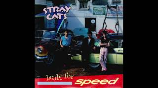 Stray Cats   Rev It Up and Go HQ with Lyrics in Description