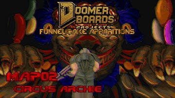 DBP40: Funnelcake Apparitions - Map02: Circus Archie (100%) [Crispy Doom]