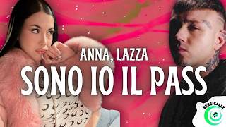 Anna, Lazza - Sono Io Il Pass Testolyrics