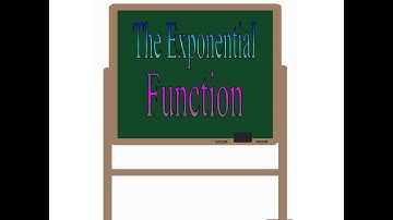 The Exponential Function-Algebra 1
