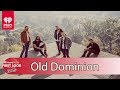 iHeartRadio&#39;s First Look Powered by M&amp;M&#39;S featuring Old Dominion
