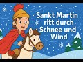Kinderlieder Hop Hop Sankt Martin Ritt Durch Schnee Und Wind Kinderlied Deutsch