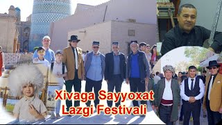 ilxom Minjiq Xivaga Sayoxat Lazgi Festivali