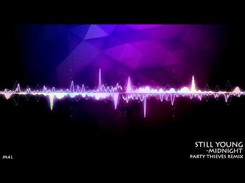 still-young---midnight-(party-thieves-remix)