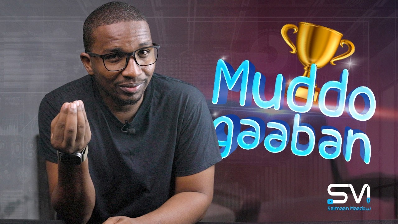 Ku baro Xirfad mudo Gaaban 🏆