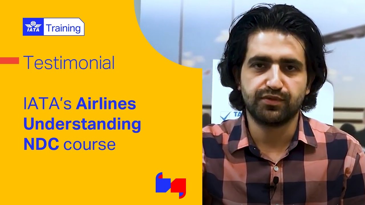 IATA Training | Airlines Understanding and Adopting NDC - YouTube